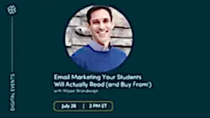 CE Workshop | Email Marketing Your Students Will Actually Read (and Buy From!)