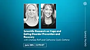 CE Workshop | Scientific Research on Yoga and Eating Disorder Prevention and Recovery