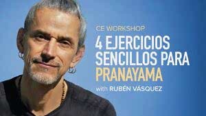 CE Workshop | 4 Ejercicios Sencillos para Pranayama