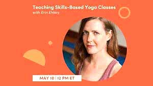 CE Workshop | Teaching Skills-Based Yoga Classes