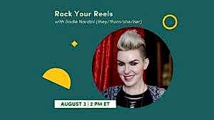 CE Workshop | Rock Your Reels