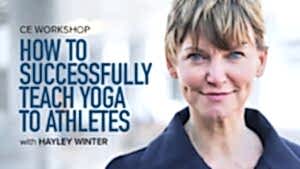 CE Workshop | How to Successfully Teach Yoga to Athletes