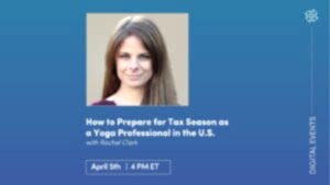CE Workshop | How to Prepare for Tax Season as a Yoga Professional in the U.S.
