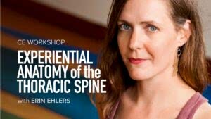CE Workshop | Experiential Anatomy of the Thoracic Spine