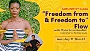 Community Class | “Freedom from & Freedom to” Flow