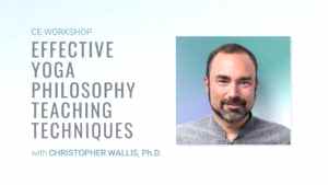 CE Workshop | Effective Yoga Philosophy Teaching Techniques