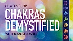 CE Workshop | Chakras Demystified, Part 1