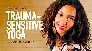 CE Workshop | Trauma-Sensitive Yoga