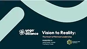 CE Workshop | Yoga Alliance + True Nature Webinar Series: Vision to Reality, Part 3